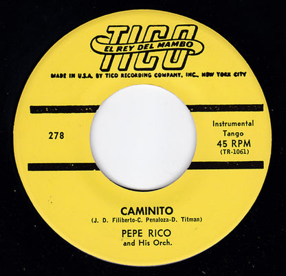 Pepe Rico And His Orch.* - Jealousie / Caminito (7")