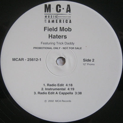 Field Mob Featuring Trick Daddy - Haters (12", Promo)