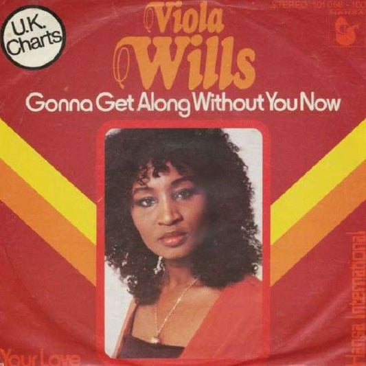 Viola Wills : Gonna Get Along Without You Now (7", Single)