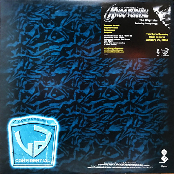 Knoc-Turn'al Featuring Snoop Dogg : The Way I Am (12", Promo)