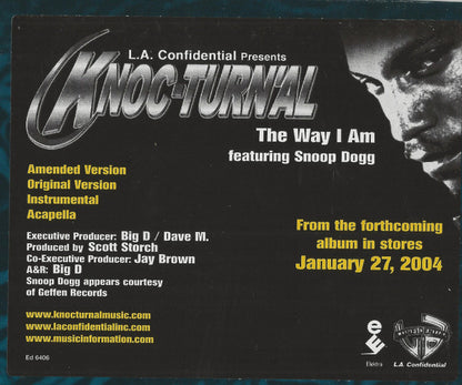 Knoc-Turn'al Featuring Snoop Dogg : The Way I Am (12", Promo)