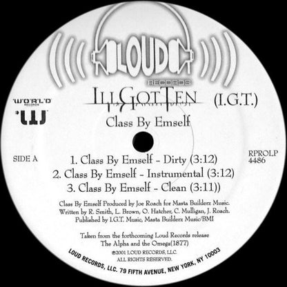 Ill Got Ten* - Class By Emself / G.I.T. Live (12", Promo)