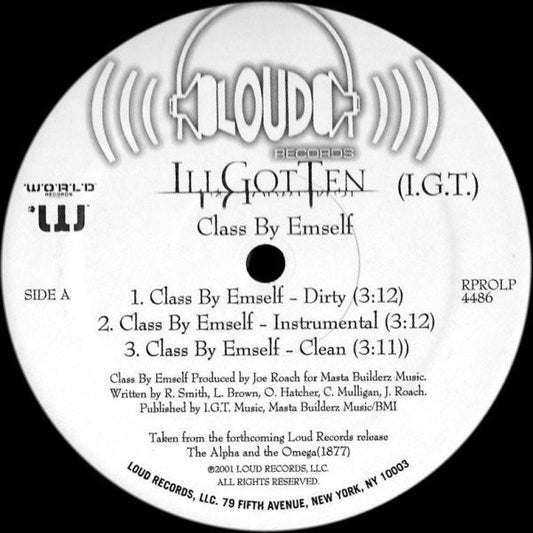 Ill Got Ten* - Class By Emself / G.I.T. Live (12", Promo)