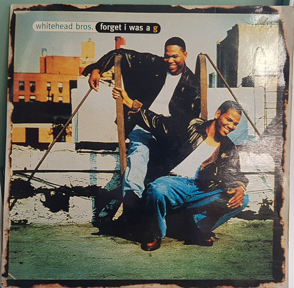 Whitehead Bros. : forget I was a g (12", Single)