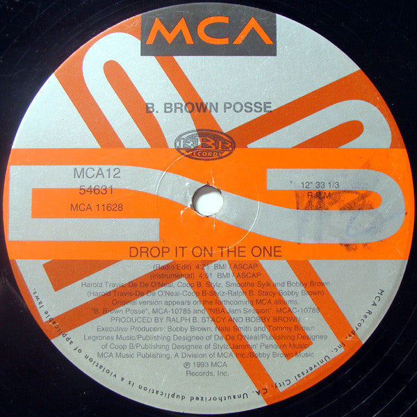 B. Brown Posse : Drop It On The One (12", Single)