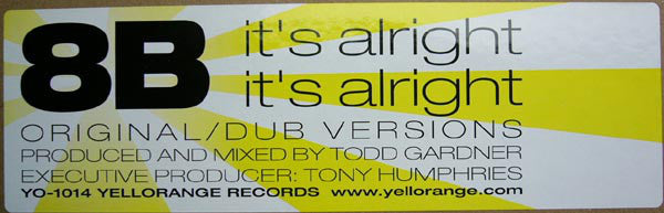 8B - It's Alright, It's Alright (12")