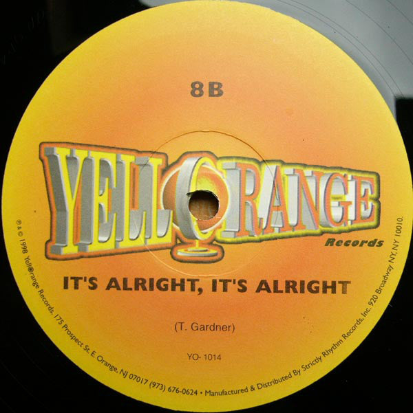 8B - It's Alright, It's Alright (12")