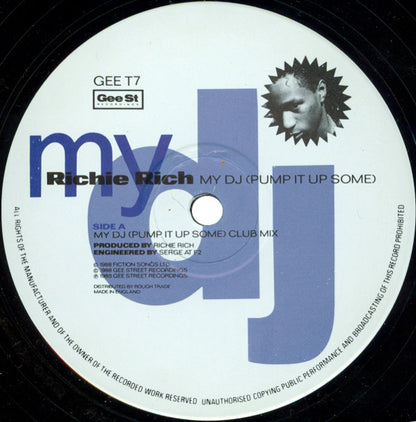 Richie Rich - My DJ (Pump It Up Some) (Club Mix) (12")