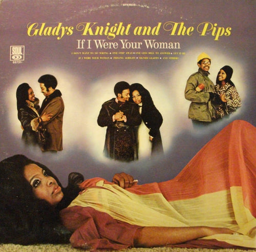 Gladys Knight And The Pips - If I Were Your Woman (LP, Album)