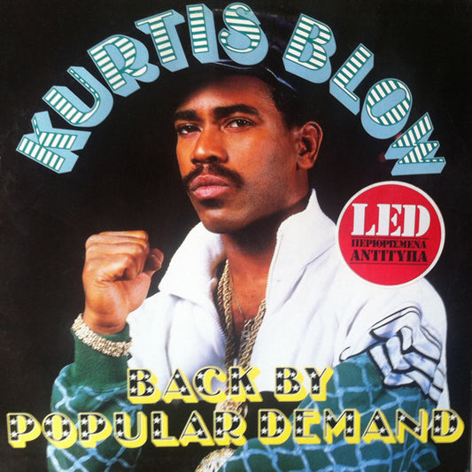 Kurtis Blow : Back By Popular Demand (LP, Album, Ltd)