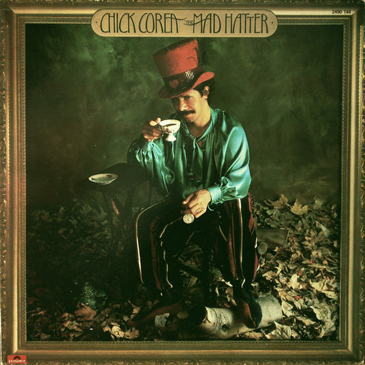 Chick Corea : The Mad Hatter (LP, Album)