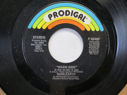 Rare Earth - Warm Ride / Would You Like Me To Come Along (7", Single)