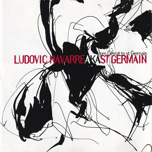 Ludovic Navarre AKA St Germain - From Detroit To St Germain (2xLP, Comp)
