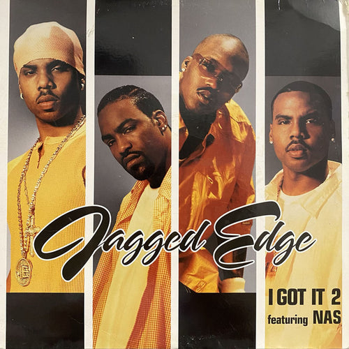 Jagged Edge Featuring Nas - I Got It 2 (12")