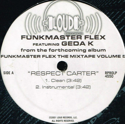 Funkmaster Flex Featuring Geda K : Respect Carter (12", Promo)