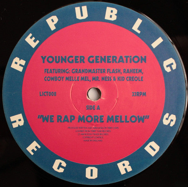 The Younger Generation : We Rap More Mellow (12")