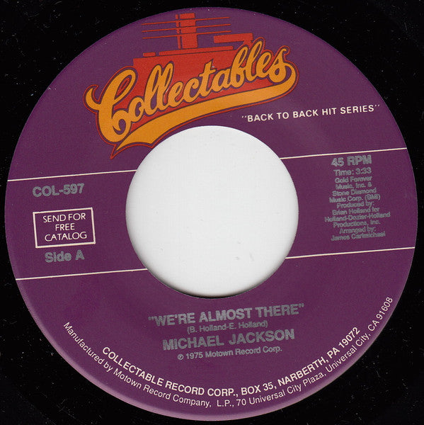 Michael Jackson : We're Almost There / Just A Little Bit Of You (7", Single, RE)