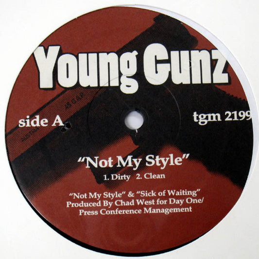 Young Gunz : Not My Style (12", Unofficial)