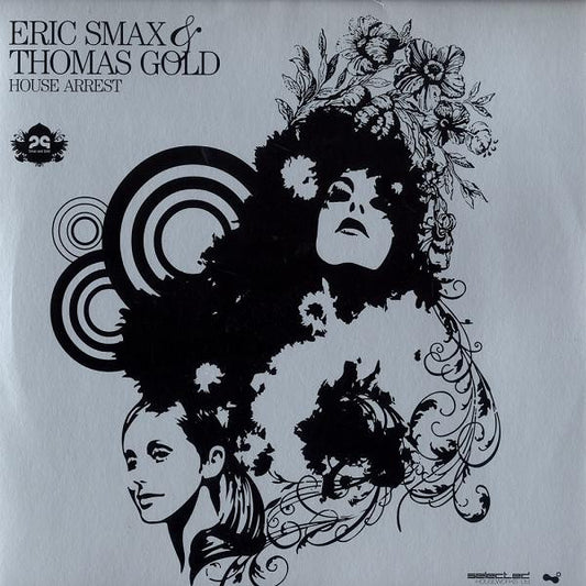 Eric Smax & Thomas Gold : House Arrest (12")
