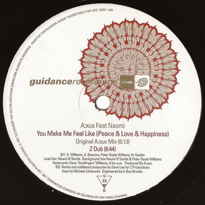 A:xus Feat. Naomi* : You Make Me Feel Like (Peace & Love & Happiness) (2x12")
