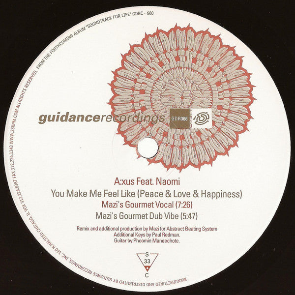 A:xus Feat. Naomi* : You Make Me Feel Like (Peace & Love & Happiness) (2x12")