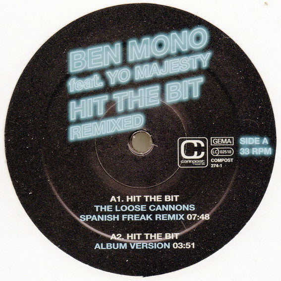 Ben Mono - Hit The Bit Remixed (12")