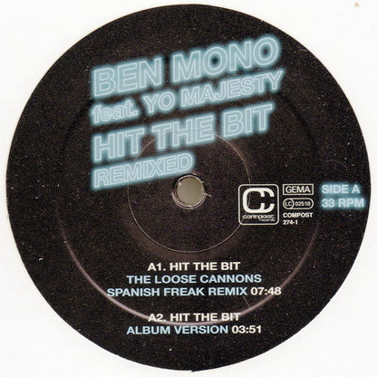 Ben Mono - Hit The Bit Remixed (12")