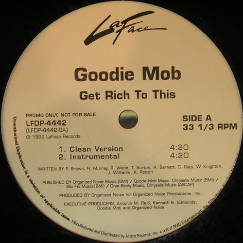 Goodie Mob - Get Rich To This (12", Promo)