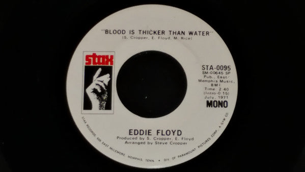 Eddie Floyd : Blood Is Thicker Than Water (7", Single, Mono, Promo)