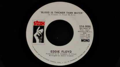 Eddie Floyd : Blood Is Thicker Than Water (7", Single, Mono, Promo)