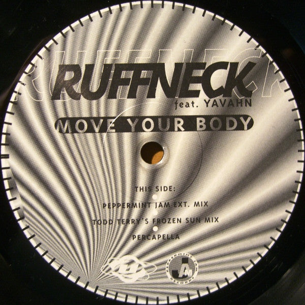 Ruffneck Feat. Yavahn : Move Your Body (12")