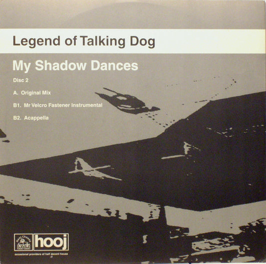 Legend Of Talking Dog - My Shadow Dances (12", 2/2)