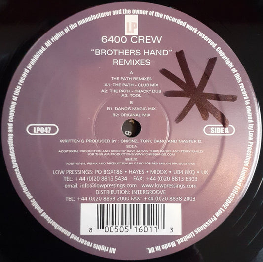 6400 Crew : Brothers Hand (Remixes) (12")