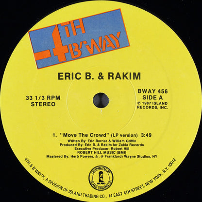 Eric B. & Rakim - Move The Crowd / Paid In Full (12")