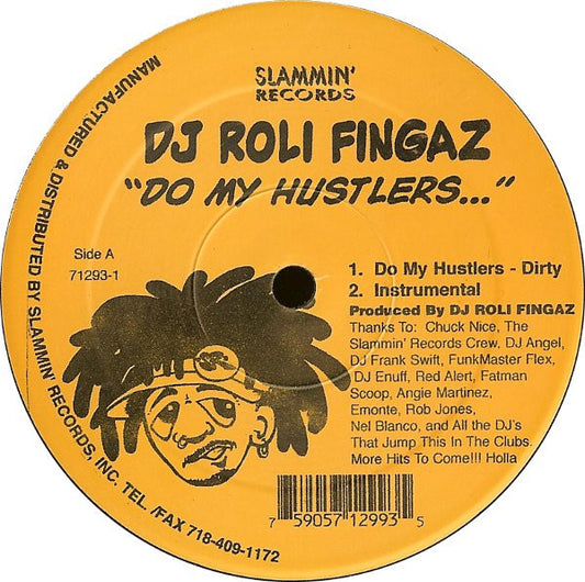 DJ Roli Fingaz : Do My Hustlers... (12")