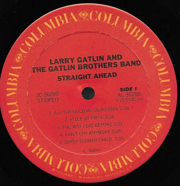 Larry Gatlin And The Gatlin Brothers Band* - Straight Ahead (LP, Album, Ter)