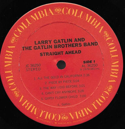 Larry Gatlin And The Gatlin Brothers Band* - Straight Ahead (LP, Album, Ter)