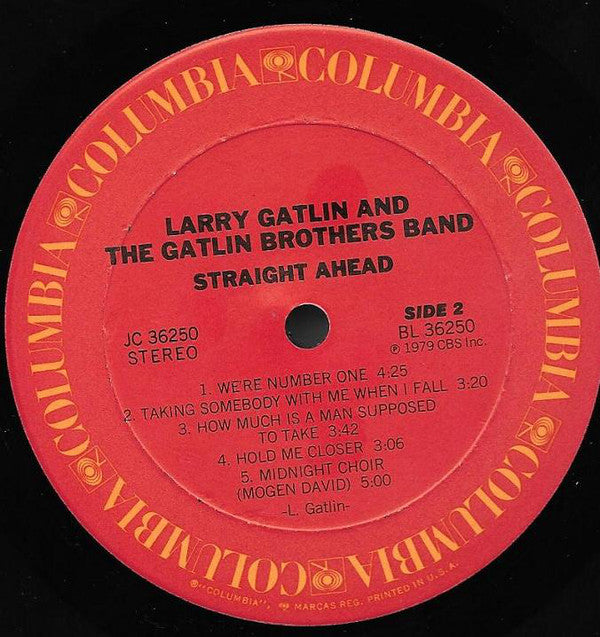 Larry Gatlin And The Gatlin Brothers Band* - Straight Ahead (LP, Album, Ter)