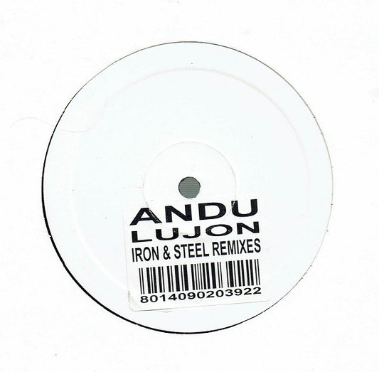 Andu  - Lujon (Iron & Steel Remixes) (12", Promo)