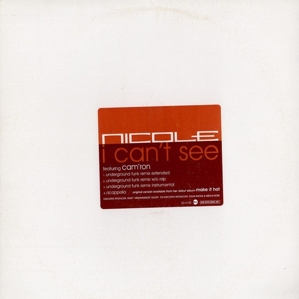 Nicole* Featuring Cam'ron - I Can't See (12", Promo)