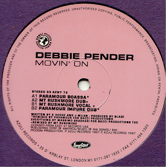 Debbie Pender : Movin' On (Paramour / Mt Rushmore Mixes) (12")