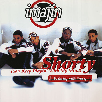 Imajin Featuring Keith Murray - Shorty (You Keep Playin' With My Mind) (12")