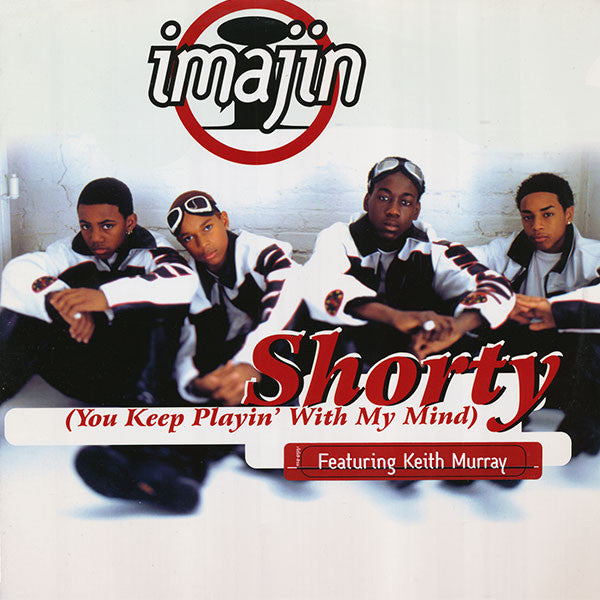 Imajin Featuring Keith Murray - Shorty (You Keep Playin' With My Mind) (12")