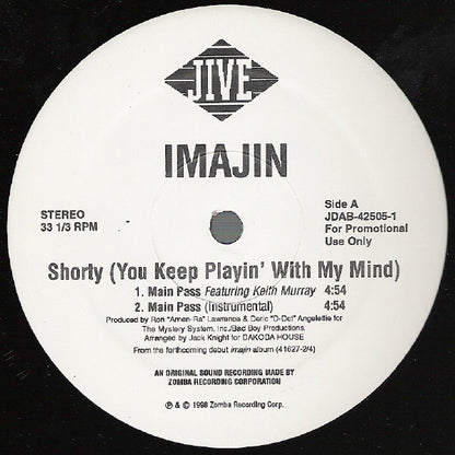 Imajin Featuring Keith Murray - Shorty (You Keep Playin' With My Mind) (12")