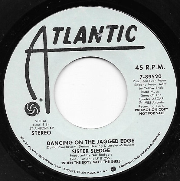 Sister Sledge : Dancing On The Jagged Edge (7", Single, Promo, AR)
