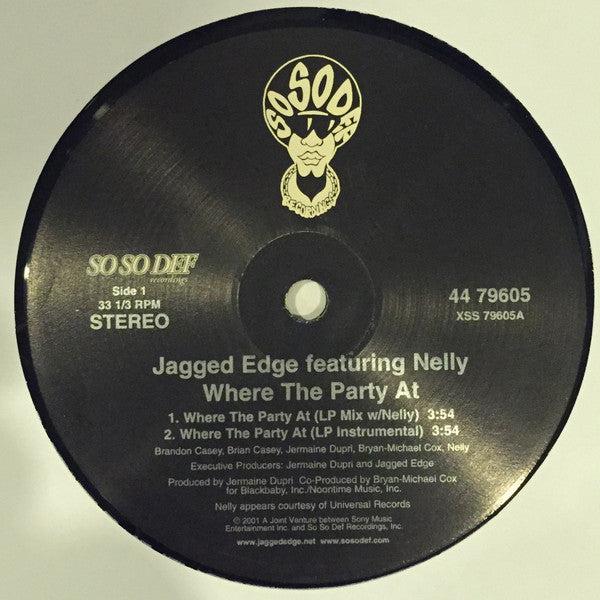 Jagged Edge (2) Co-Starring Nelly : Where The Party At (12", Single)