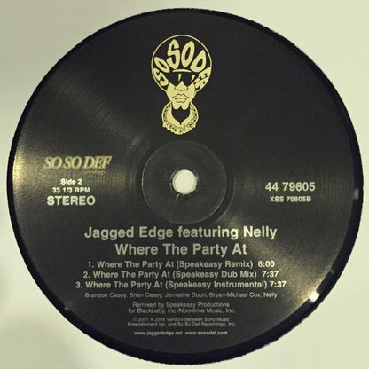 Jagged Edge (2) Co-Starring Nelly : Where The Party At (12", Single)