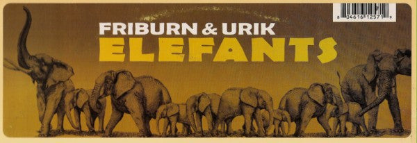 Friburn & Urik - Elefants (12")