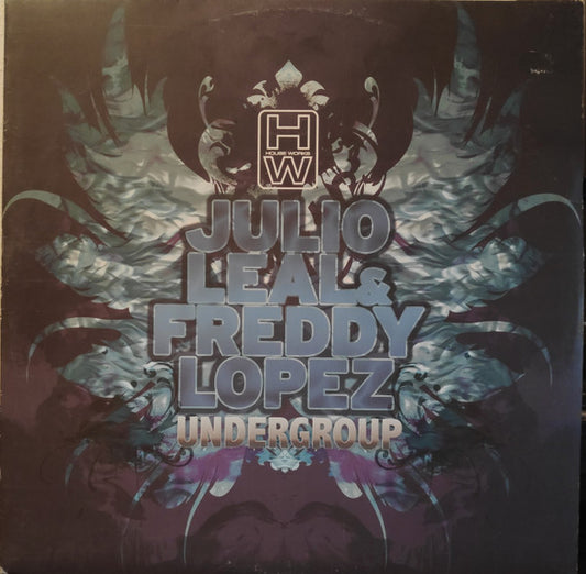 Julio Leal & Freddy Lopez - Undergroup (12")