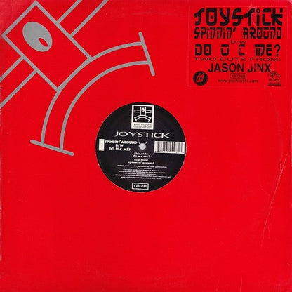 Joystick - Spinnin' Around / Do U C Me? (12")
